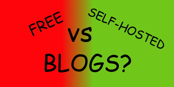Should I start a free blog or a self hosted bog?